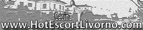 cecina escort|Escort Cecina